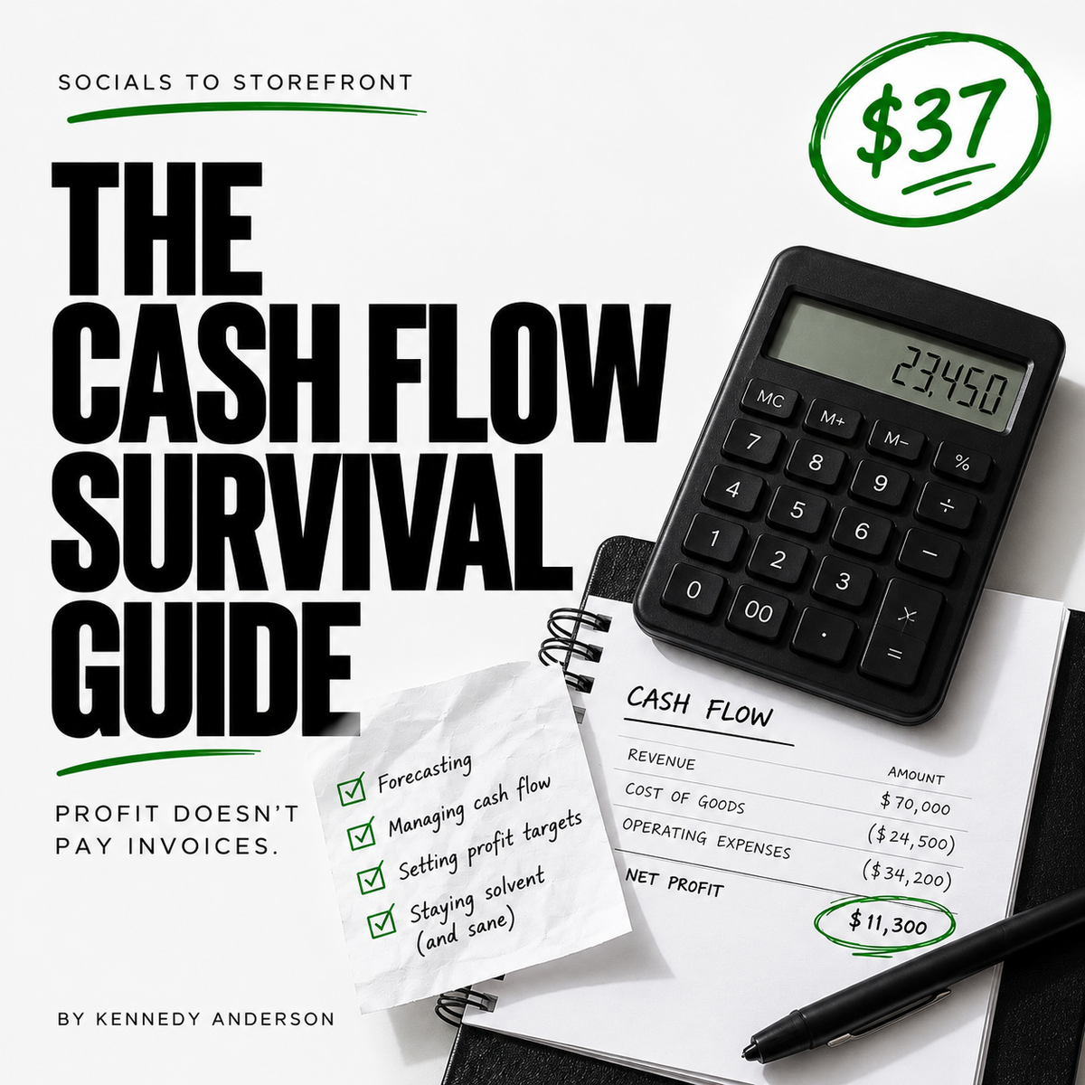 The Cash Flow Survival Guide